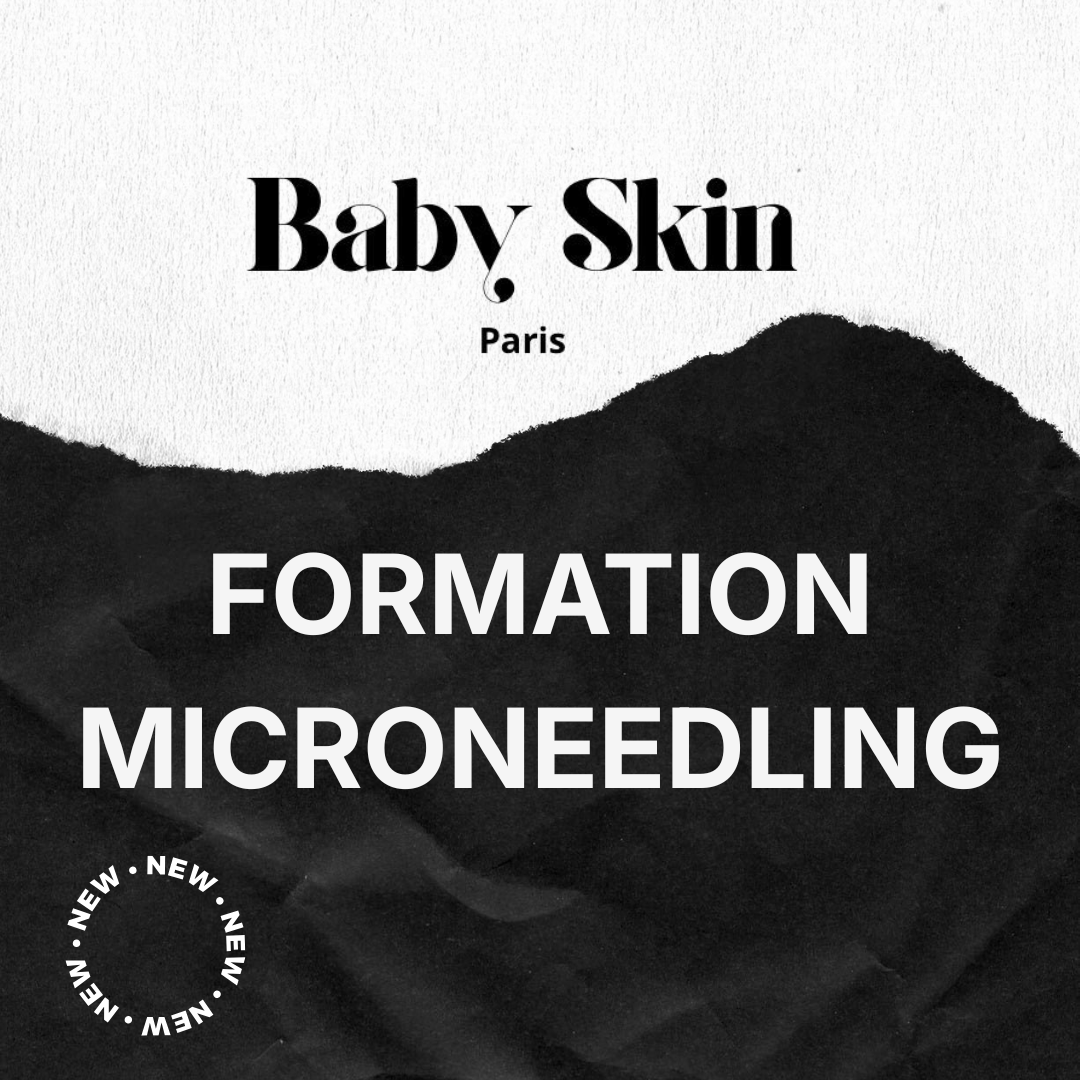 Formation professionnelle dermaplaning à Paris – Baby Skin Academy
